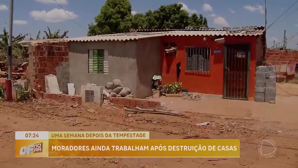 Moradores do Arapoanga (DF) se recuperam após tempestade que causou destruição