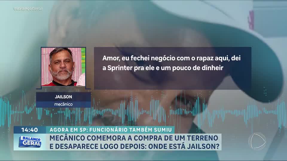 Mecânico desaparece após negociar terreno em São Paulo