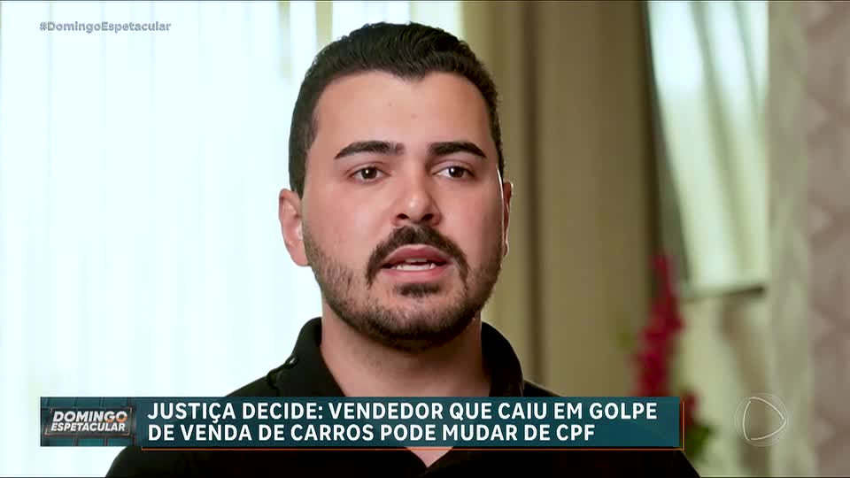Vendedor de carros recebe aval da Justiça para mudar de CPF após ser vítima de golpes