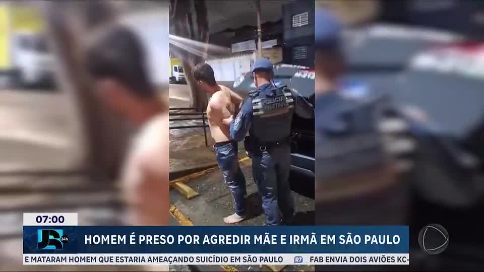 Homem é preso por agredir mãe e irmã em São Paulo