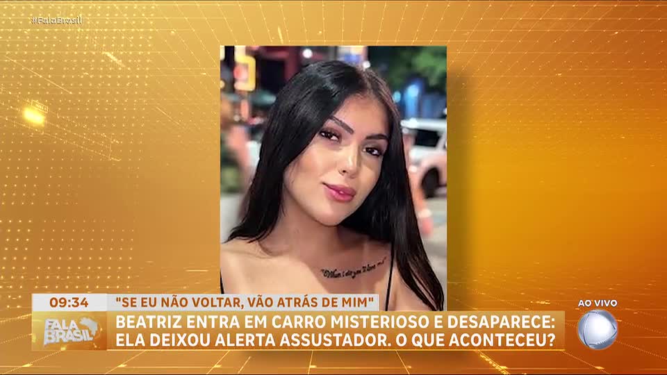 ‘Se eu não voltar, vão atrás de mim’: jovem entra em carro misterioso e desaparece após sair de bar