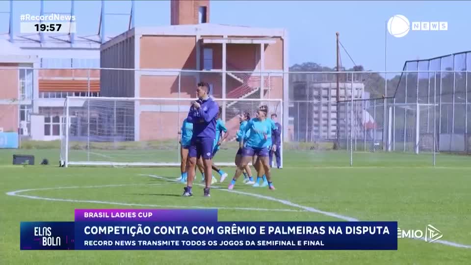 Brasil Ladies Cup: competição conta com Grêmio e Palmeiras na disputa