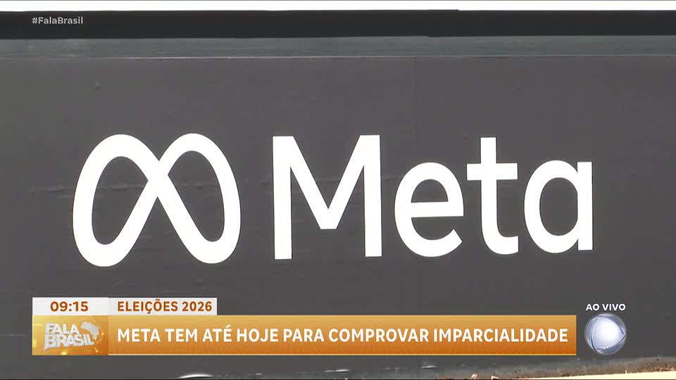 Meta tem até esta terça (20) para comprovar imparcialidade nas eleições