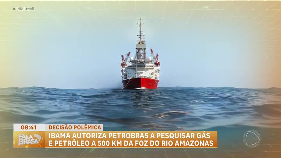 Ibama autoriza Petrobras a pesquisar gás e petróleo a 500 km da foz do rio Amazonas