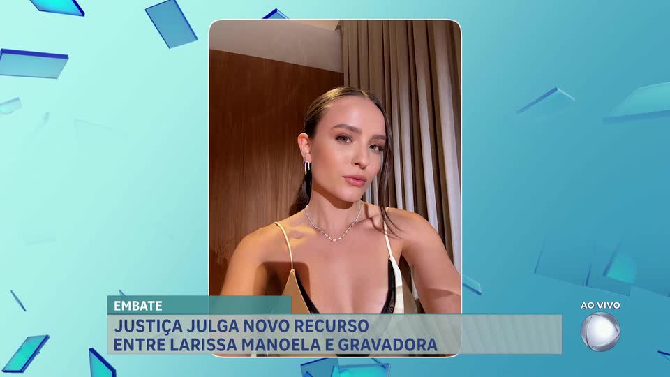 A Hora da Venenosa: Larissa Manoela ganha nova decisão judicial contra antiga gravadora