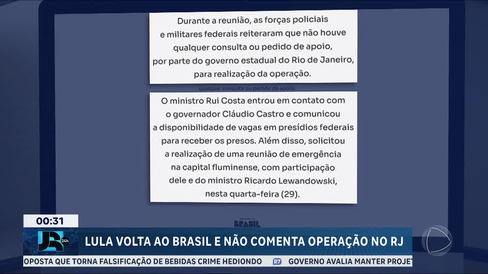 Lula é informado por ministro da Casa Civil sobre operação no RJ