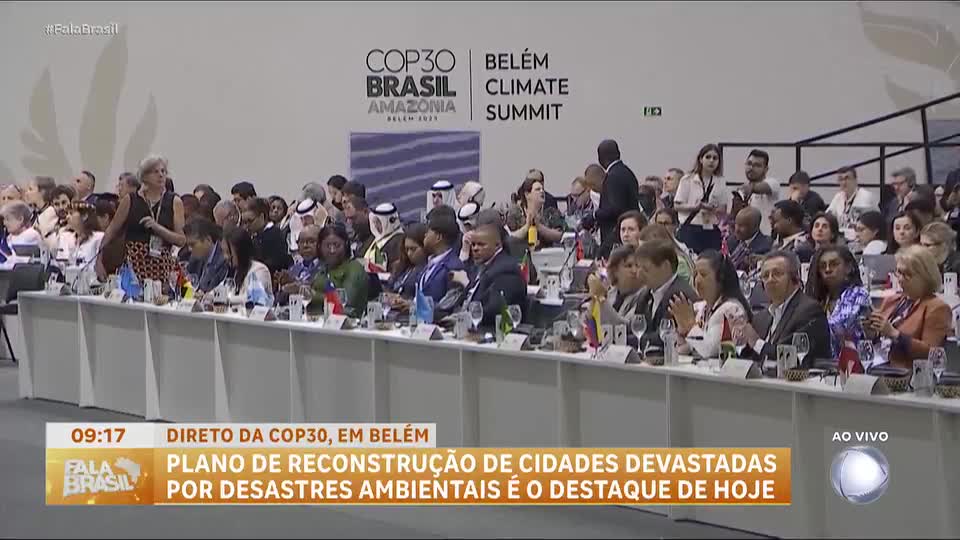 COP30: plano de reconstrução de cidades devastadas por desastres é o destaque desta terça (11)