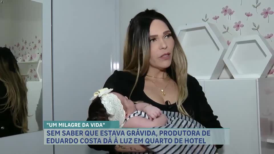 Sem saber que estava grávida, produtora de Eduardo Costa dá à luz em quarto de hotel