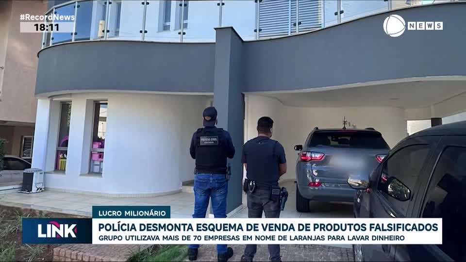 Polícia desmantela esquema de venda de produtos falsificados e lavagem de dinheiro
