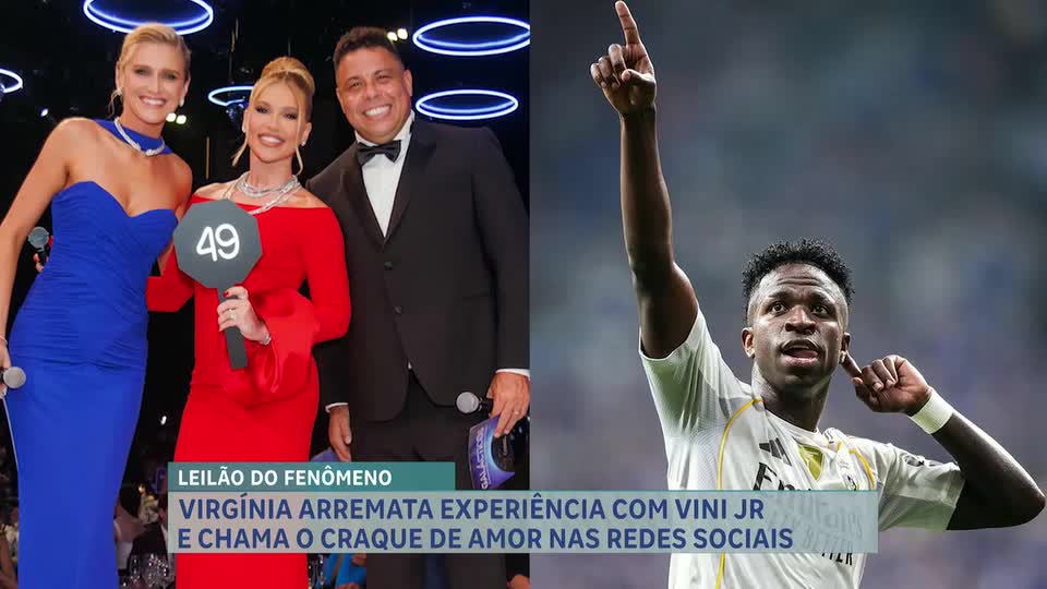 Hora da Venenosa: Virgínia compra em leilão beneficente uma experiência com Vinícius Júnior