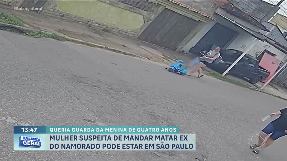 Mulher que mandou matar ex do namorado para ficar com a guarda da filha é procurada