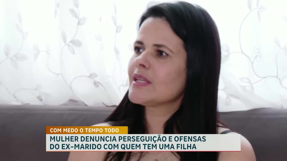 Mulher denuncia perseguição e ofensas do ex-marido com quem tem uma filha