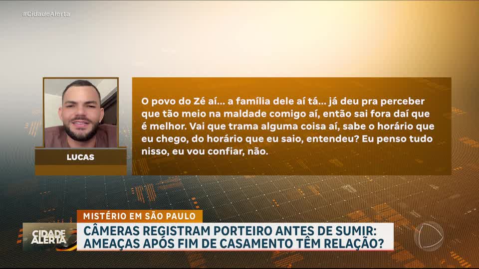 Jovem porteiro desaparecido teria sido ameaçado de morte pelo ex-sogro em São Paulo