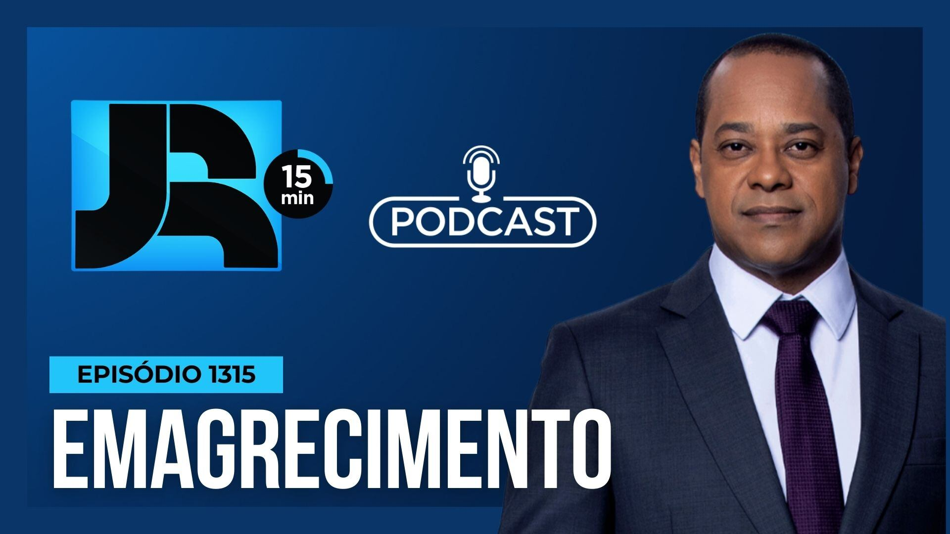 Podcast JR 15 Min #1315 | Nova diretriz para canetas emagrecedoras: entenda o que muda