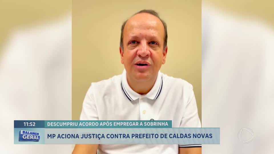 Prefeito de Caldas Novas (GO) é acionado pela justiça por não pagar multa de nepotismo
