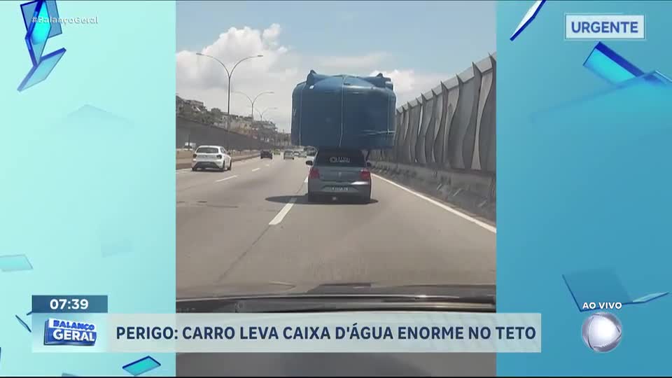 Motorista é flagrado transportando caixa d'água sobre carro de passeio no Rio de Janeiro