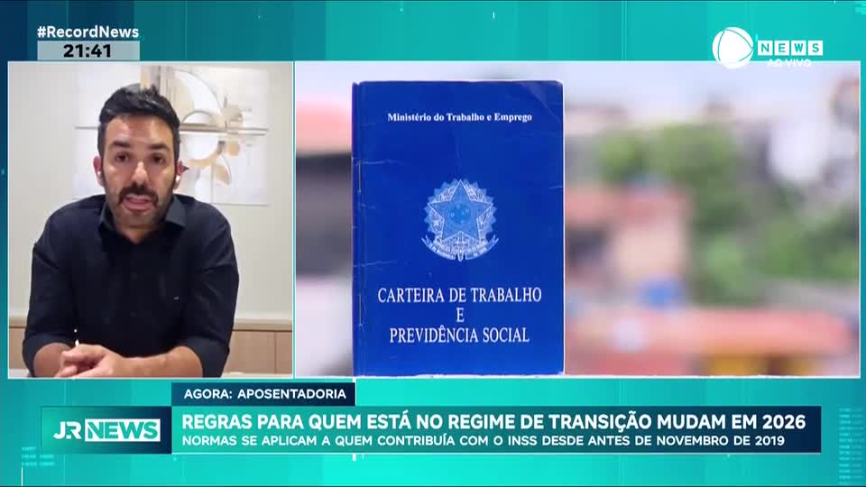 Regras para quem está no regime de transição da aposentadoria mudam em 2026
