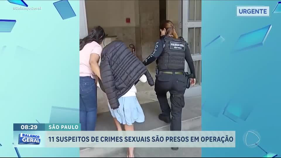 Operação policial prende 11 suspeitos de crimes sexuais em São Paulo