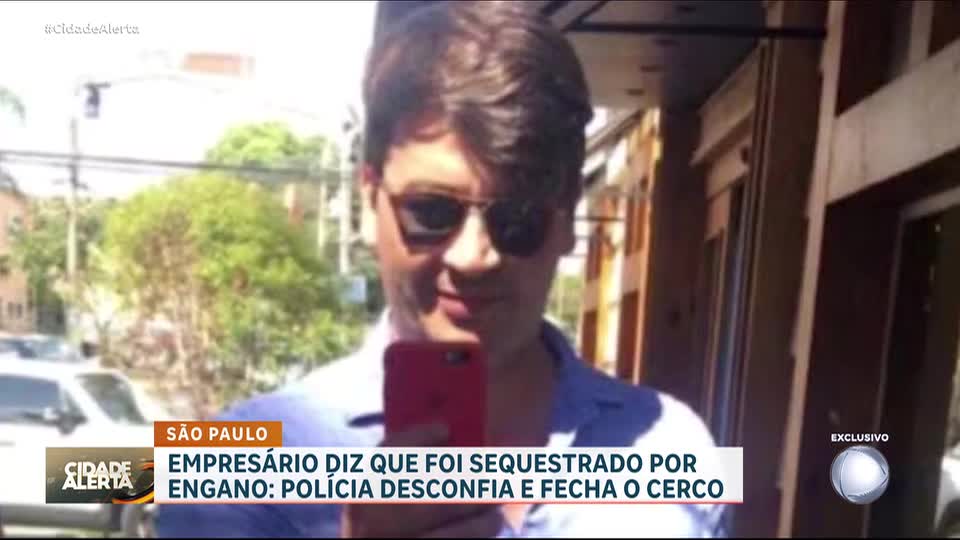 Polícia desconfia do sequestro do empresário mantido em cativeiro por quase três dias em SP