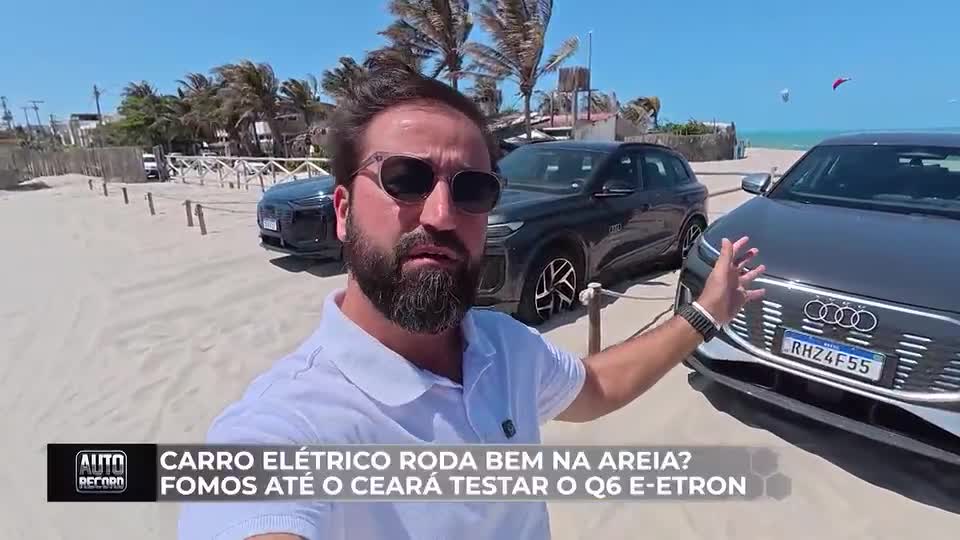 Carro elétrico roda bem na areia? Auto Record foi até o Ceará testar o Q6 e-tron
