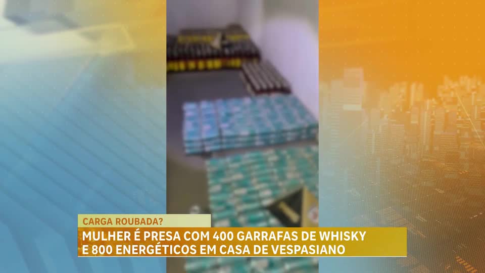 Mulher é presa com 400 garrafas de whisky e 800 energéticos em casa na Grande BH