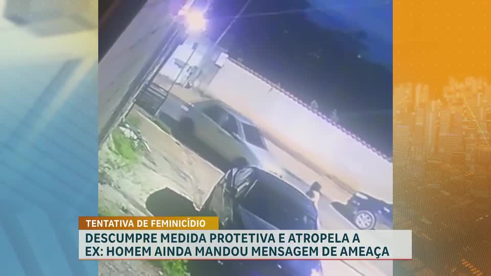 Homem descumpre medida protetiva e atropela a ex em Minas Gerais