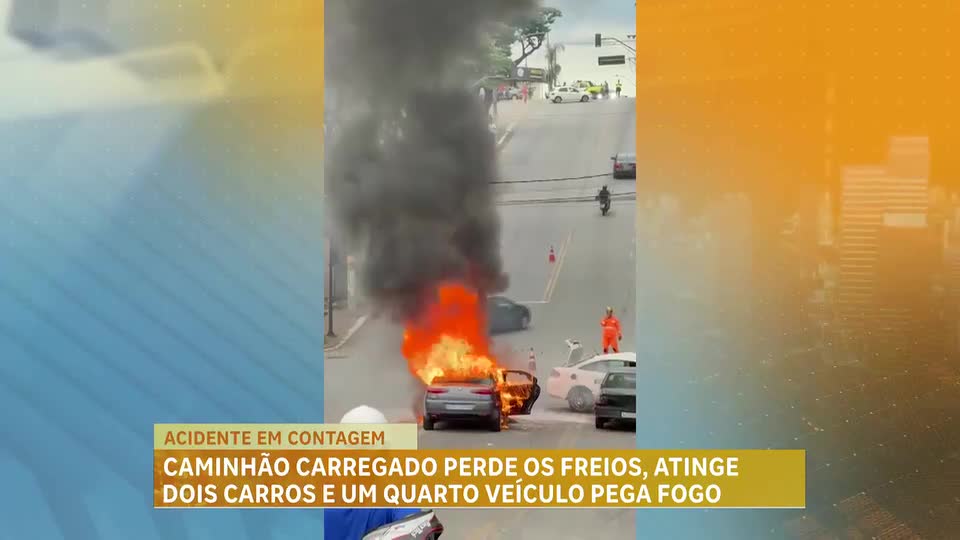 Caminhão desgovernado atinge dois carros e um quarto veículo pega fogo em Contagem (MG)